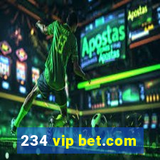 234 vip bet.com